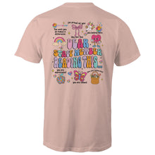 Load image into Gallery viewer, Dear staff member reading this…The work you do makes a difference, I’m proud of you, You belong here, you are respected, you are valued, you are appreciated (Print on back of t-shirt)