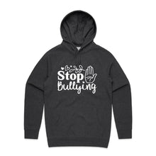 Load image into Gallery viewer, Stop bullying - hooded sweatshirt