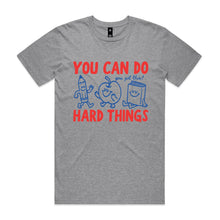 Load image into Gallery viewer, You can do hard things (you've got this)