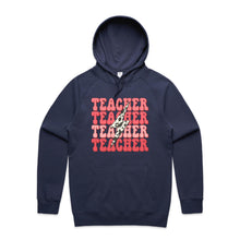 Load image into Gallery viewer, Teacher - hooded sweatshirt