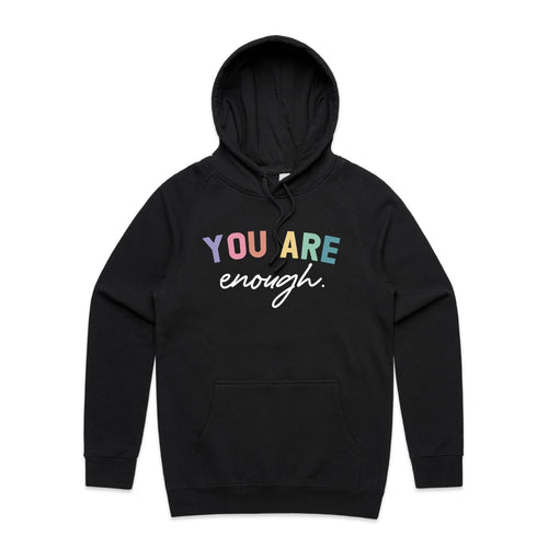 You are enough. - hooded sweatshirt