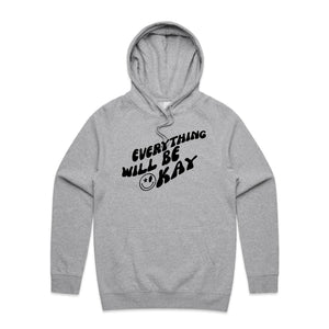 Everything will be okay - hooded sweatshirt