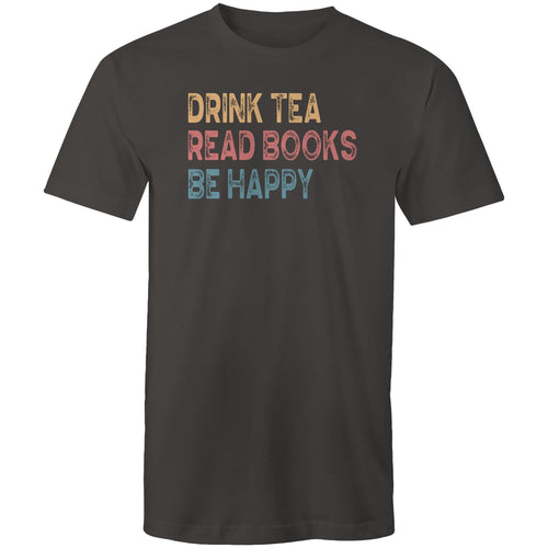 Drink tea read books be happy