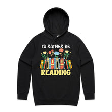 Load image into Gallery viewer, I&#39;d rather be reading - hooded sweatshirt