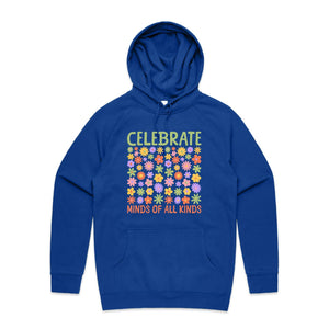 Celebrate minds of all kinds - hooded sweatshirt