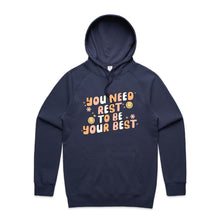 Load image into Gallery viewer, You need rest to be your best - hooded sweatshirt