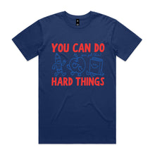 Load image into Gallery viewer, You can do hard things (you've got this)