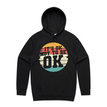 Load image into Gallery viewer, It&#39;s ok to not be ok - hooded sweatshirt