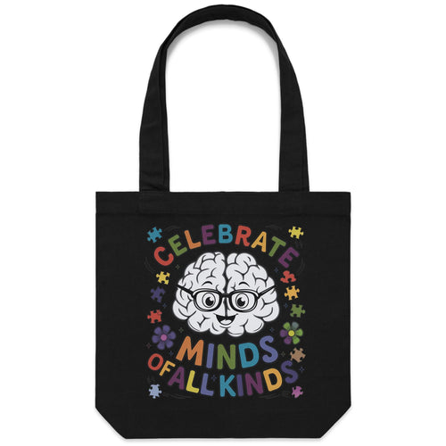 Celebrate minds of all kinds - Canvas Tote Bag