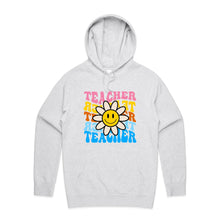 Load image into Gallery viewer, Teacher - hooded sweatshirt