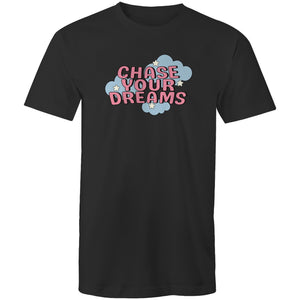 Chase your dreams
