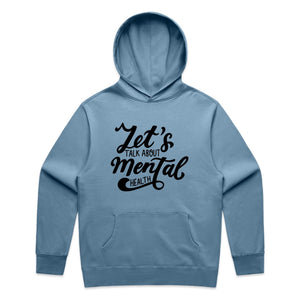 Let's talk about mental health - hooded sweatshirt