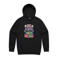 Load image into Gallery viewer, Be kind to your mind - hooded sweatshirt