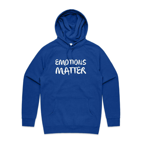 Emotions matter - hooded sweatshirt
