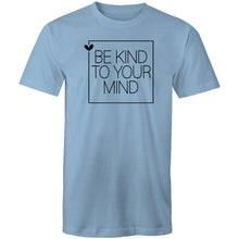 Load image into Gallery viewer, Be kind to your mind