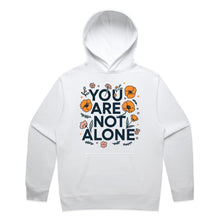 Load image into Gallery viewer, You are not alone - hooded sweatshirt