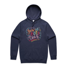 Load image into Gallery viewer, You&#39;ve got this - hooded sweatshirt