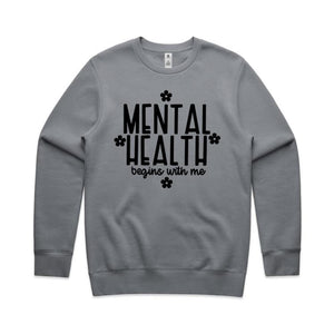 Mental health begins with me - crew neck sweatshirt