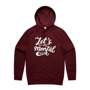 Let's talk about mental health - hooded sweatshirt