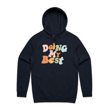 Load image into Gallery viewer, Doing my best - hooded sweatshirt