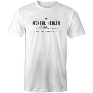 Mental health matters - all day every day