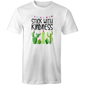 Stick with kindness