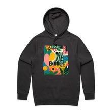 Load image into Gallery viewer, You are enough - hooded sweatshirt