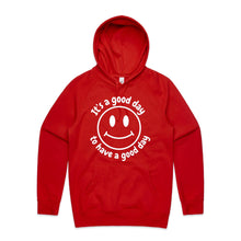 Load image into Gallery viewer, It&#39;s a good day to have a good day - hooded sweatshirt