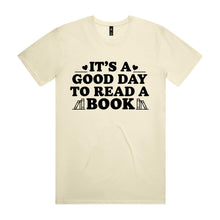 Load image into Gallery viewer, It's a good day to read a book