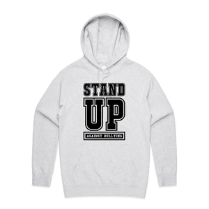 Stand up against bullying - hooded sweatshirt