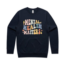 Load image into Gallery viewer, Mental health matters - crew neck sweatshirt