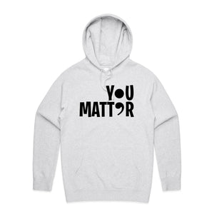 You Matter (semi-colon) - hooded sweatshirt
