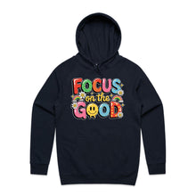 Load image into Gallery viewer, Focus on the good - hooded sweatshirt