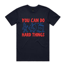 Load image into Gallery viewer, You can do hard things (you've got this)