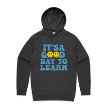 Load image into Gallery viewer, It&#39;s a good day to learn - hooded sweatshirt