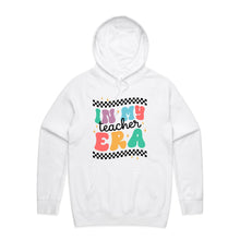 Load image into Gallery viewer, In my teacher era - hooded sweatshirt