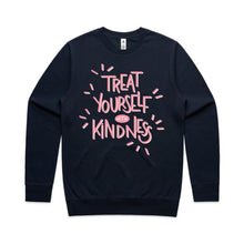 Load image into Gallery viewer, Treat yourself with kindness - crew neck sweatshirt