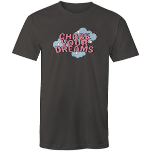 Chase your dreams