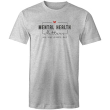 Load image into Gallery viewer, Mental health matters - all day every day