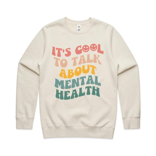 It's cool to talk about mental health - crew neck sweatshirt