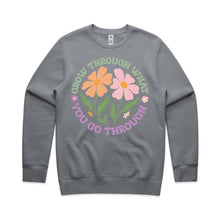 Load image into Gallery viewer, Grow through what you go through - crew neck sweatshirt