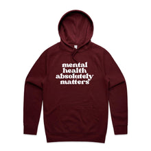 Load image into Gallery viewer, Mental health absolutely matters -  hooded sweatshirt