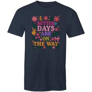 Better days are on the way