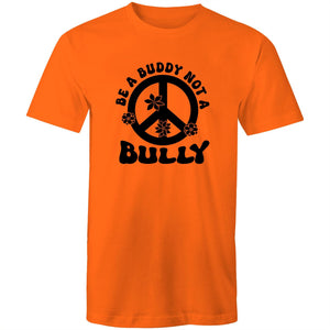 Be a Buddy not a Bully