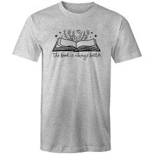 Load image into Gallery viewer, The book is always better