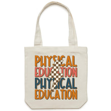 Load image into Gallery viewer, Physical education - Canvas Tote Bag