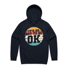 Load image into Gallery viewer, It&#39;s ok to not be ok - hooded sweatshirt