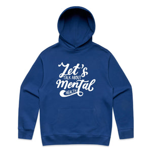 Let's talk about mental health - hooded sweatshirt