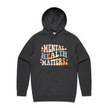 Load image into Gallery viewer, Mental health matters - hooded sweatshirt
