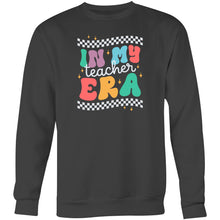 Load image into Gallery viewer, In my teacher era - Crew Sweatshirt